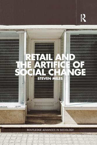 Бумажная книга «Retail and the Artifice of Social Change», автор Стивен Майлз - фото №1