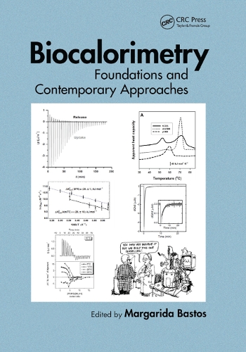 Бумажная книга «Biocalorimetry: Foundations and Contemporary Approaches» - фото №1