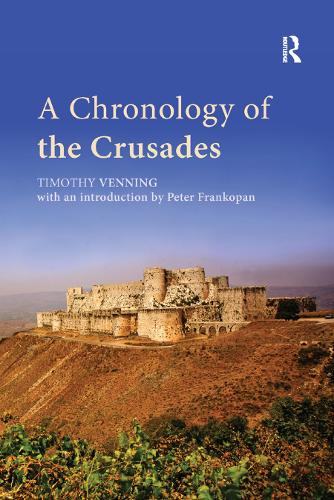 Бумажная книга «A Chronology of the Crusades», автор Тимоти Веннинг - фото №1