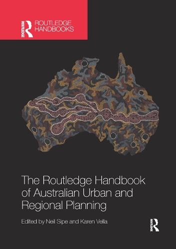 Бумажная книга «The Routledge Handbook of Australian Urban and Regional Planning» - фото №1