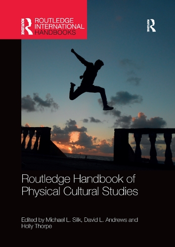Бумажная книга «Routledge Handbook of Physical Cultural Studies» - фото №1