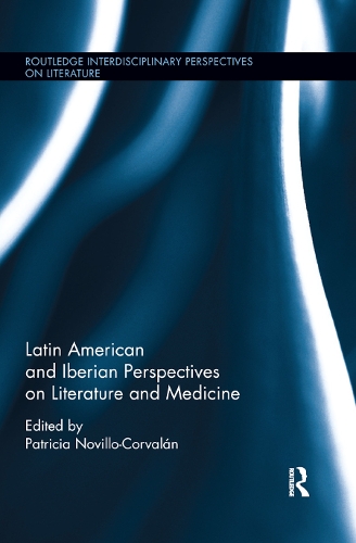 Бумажная книга «Latin American and Iberian Perspectives on Literature and Medicine» - фото №1