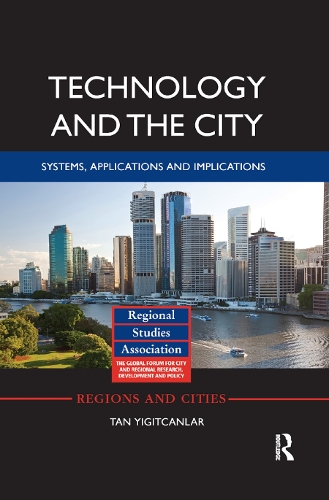 [object Object] «Technology and the City: Systems, applications and implications», автор Тан Игитканлар - фото №1