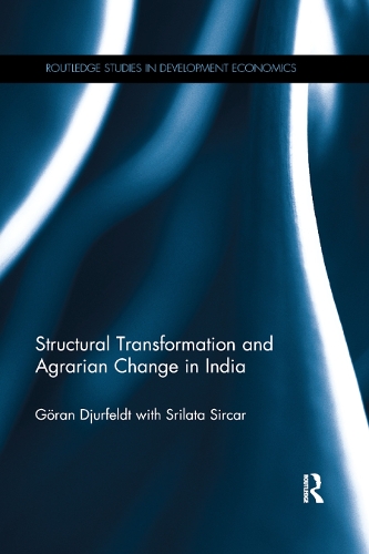 Бумажная книга «Structural Transformation and Agrarian Change in India», авторов Горан Джурфельдт, Шрилата Сиркар - фото №1