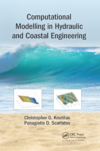 Паперова книга «Computational Modelling in Hydraulic and Coastal Engineering», авторів Крістофер Кутітас, Панагіотіс Д. Скарлатос - фото №1