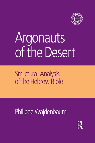 Бумажная книга «Argonauts of the Desert: Structural Analysis of the Hebrew Bible», автор Филипп Вайденбаум - фото №1