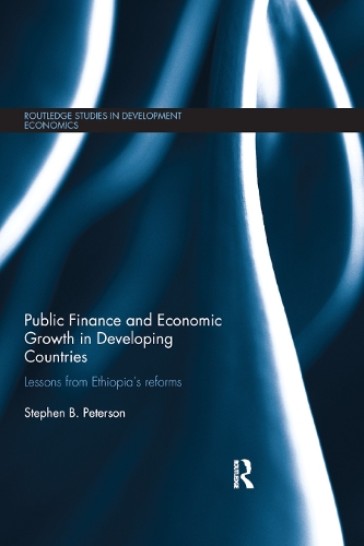 Бумажная книга «Public Finance and Economic Growth in Developing Countries: Lessons from Ethiopia's Reforms», автор Стивен Петерсон - фото №1