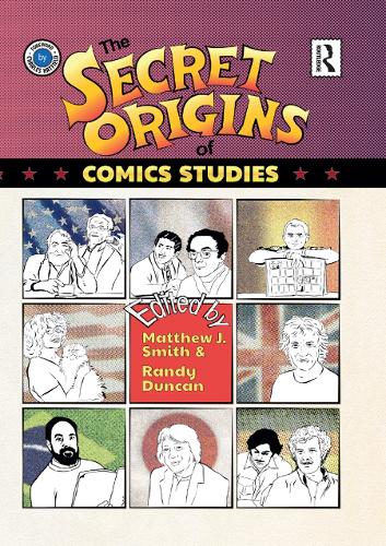 Бумажная книга «The Secret Origins of Comics Studies» - фото №1