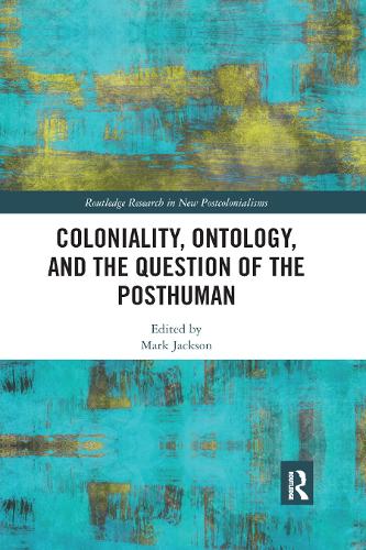 Паперова книга «Coloniality, Ontology, and the Question of the Posthuman» - фото №1