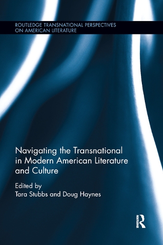 Бумажная книга «Navigating the Transnational in Modern American Literature and Culture» - фото №1