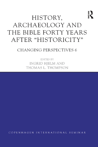 Бумажная книга «History, Archaeology and The Bible Forty Years After Historicity: Changing Perspectives 6» - фото №1