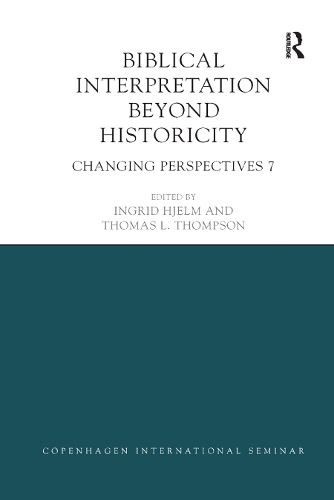 Бумажная книга «Biblical Interpretation Beyond Historicity: Changing Perspectives 7» - фото №1