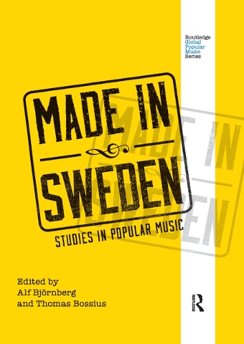 Бумажная книга «Made in Sweden: Studies in Popular Music» - фото №1