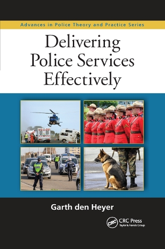 Бумажная книга «Delivering Police Services Effectively», автор Гарт ден Хейер - фото №1