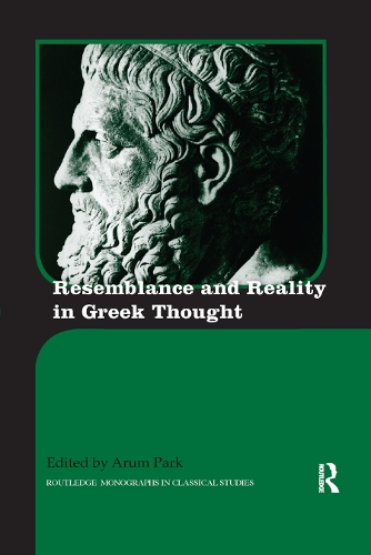 Бумажная книга «Resemblance and Reality in Greek Thought: Essays in Honor of Peter M. Smith» - фото №1