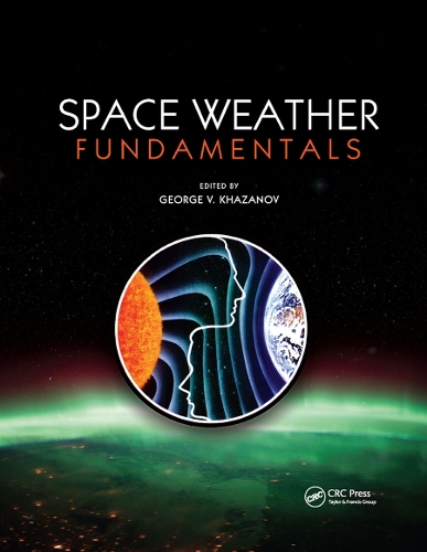 Паперова книга «Space Weather Fundamentals» - фото №1