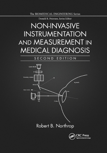 Бумажная книга «Non-Invasive Instrumentation and Measurement in Medical Diagnosis», автор Роберт Б. Нортроп - фото №1