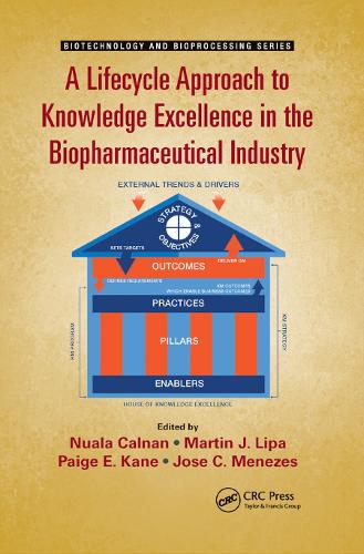 [object Object] «A Lifecycle Approach to Knowledge Excellence in the Biopharmaceutical Industry» - фото №1
