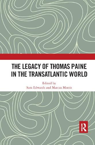 Паперова книга «The Legacy of Thomas Paine in the Transatlantic World» - фото №1