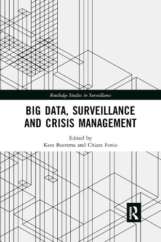 Бумажная книга «Big Data, Surveillance and Crisis Management» - фото №1