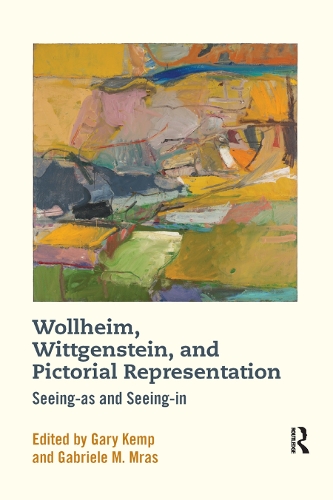 Паперова книга «Wollheim, Wittgenstein, and Pictorial Representation: Seeing-as and Seeing-in» - фото №1