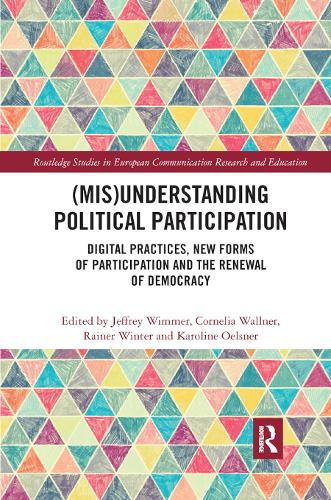 Бумажная книга «(Mis)Understanding Political Participation: Digital Practices, New Forms of Participation and the Renewal of Democracy» - фото №1