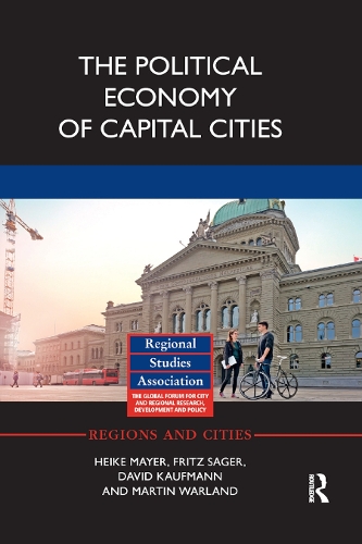 Бумажная книга «The Political Economy of Capital Cities», авторов Дэвид Кауфман, Фриц Сагер, Хайке Майер, Мартин Уорланд - фото №1