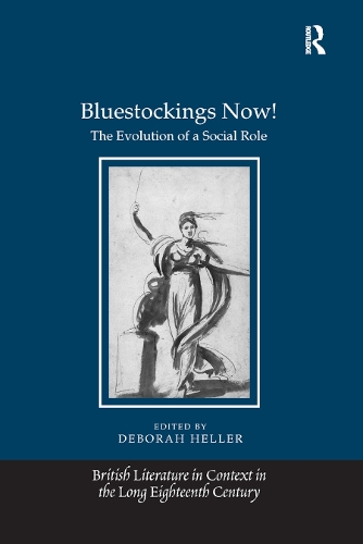 Бумажная книга «Bluestockings Now!: The Evolution of a Social Role» - фото №1