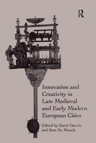 Паперова книга «Innovation and Creativity in Late Medieval and Early Modern European Cities» - фото №1