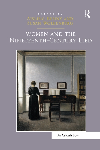 Бумажная книга «Women and the Nineteenth-Century Lied», автор Эшлинг Кенни - фото №1