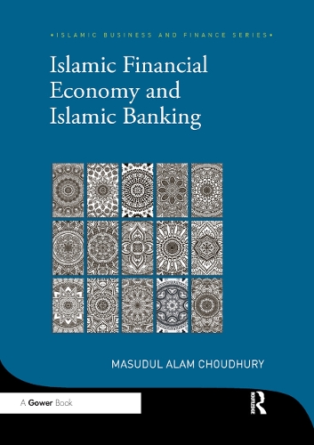 Бумажная книга «Islamic Financial Economy and Islamic Banking», автор Масудул Алам Чоудхури - фото №1