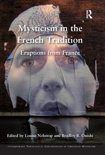 Паперова книга «Mysticism in the French Tradition: Eruptions from France» - фото №1