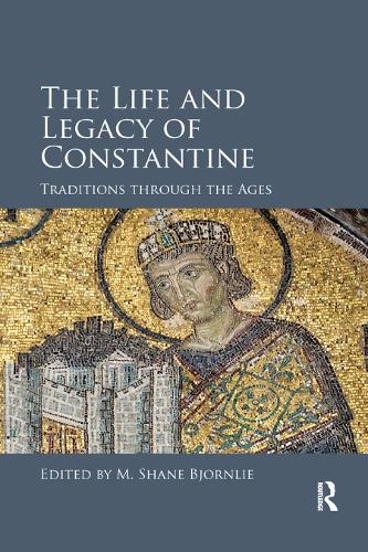 Бумажная книга «The Life and Legacy of Constantine: Traditions through the Ages» - фото №1