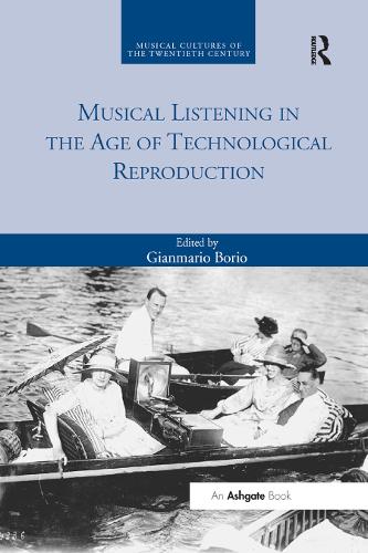 Бумажная книга «Musical Listening in the Age of Technological Reproduction» - фото №1