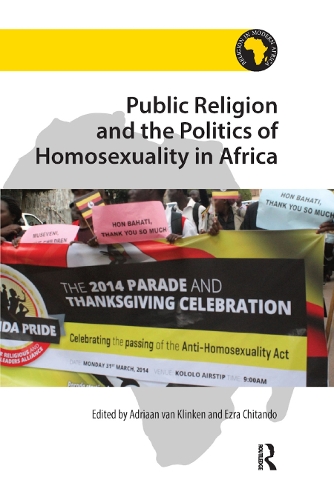 Бумажная книга «Public Religion and the Politics of Homosexuality in Africa» - фото №1
