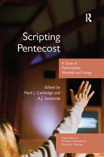 Бумажная книга «Scripting Pentecost: A Study of Pentecostals, Worship and Liturgy» - фото №1