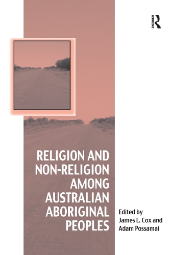 Бумажная книга «Religion and Non-Religion among Australian Aboriginal Peoples» - фото №1