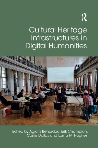 Бумажная книга «Cultural Heritage Infrastructures in Digital Humanities» - фото №1