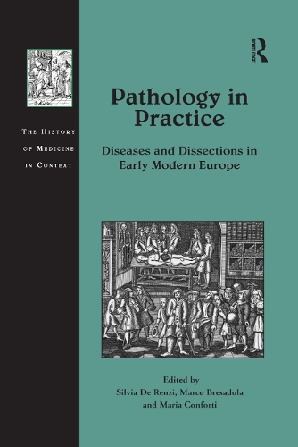 Бумажная книга «Pathology in Practice: Diseases and Dissections in Early Modern Europe» - фото №1