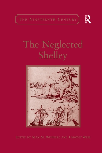 Бумажная книга «The Neglected Shelley», авторов Алан М. Вайнберг, Тимоти Уэбб - фото №1