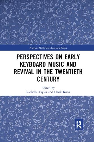 Бумажная книга «Perspectives on Early Keyboard Music and Revival in the Twentieth Century» - фото №1
