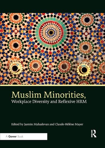 Бумажная книга «Muslim Minorities, Workplace Diversity and Reflexive HRM» - фото №1
