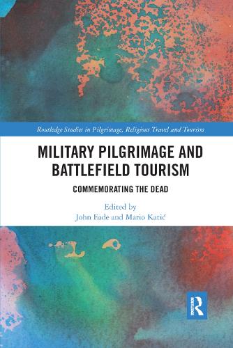 Бумажная книга «Military Pilgrimage and Battlefield Tourism: Commemorating the Dead» - фото №1