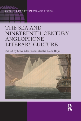 Паперова книга «The Sea and Nineteenth-Century Anglophone Literary Culture» - фото №1
