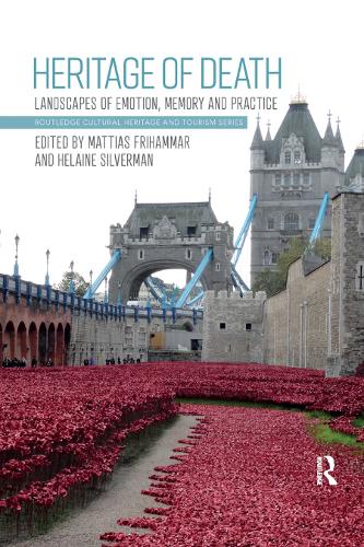 Бумажная книга «Heritage of Death: Landscapes of Emotion, Memory and Practice» - фото №1