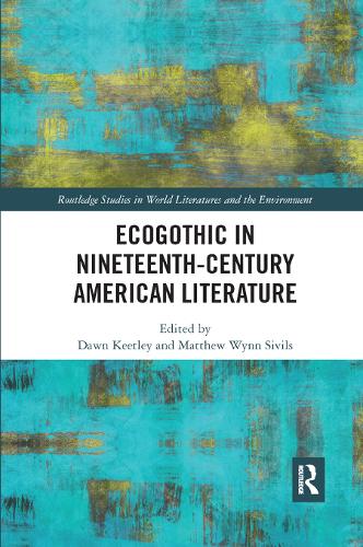 Паперова книга «Ecogothic in Nineteenth-Century American Literature» - фото №1