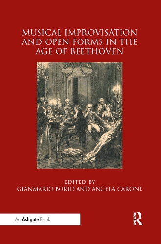 Бумажная книга «Musical Improvisation and Open Forms in the Age of Beethoven» - фото №1