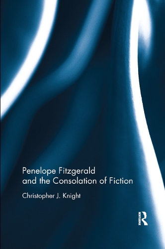 Паперова книга «Penelope Fitzgerald and the Consolation of Fiction», автор Крістофер Найт - фото №1