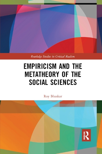 Бумажная книга «Empiricism and the Metatheory of the Social Sciences», автор Рой Бхаскар - фото №1