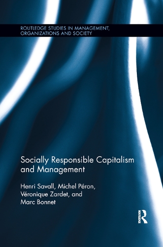 Паперова книга «Socially Responsible Capitalism and Management», авторів Анрі Савалль, Марк Боннет, Мішель Перон, Вероніка Зарде - фото №1